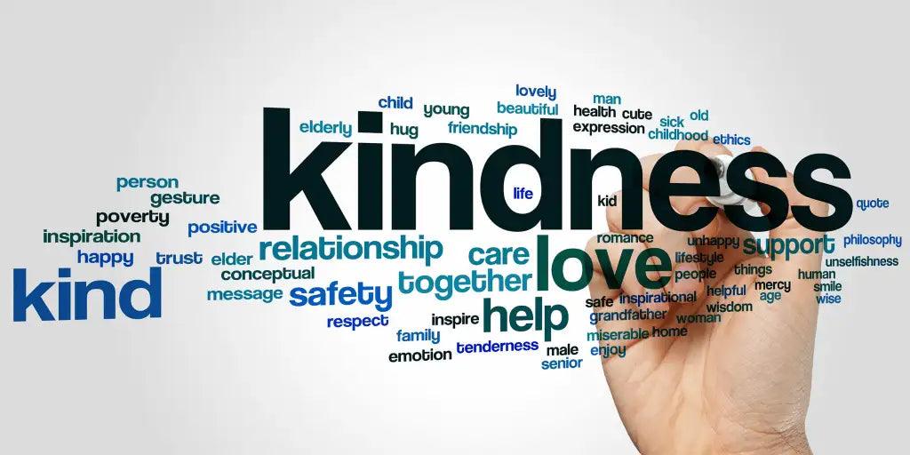 The Importance of Kindness